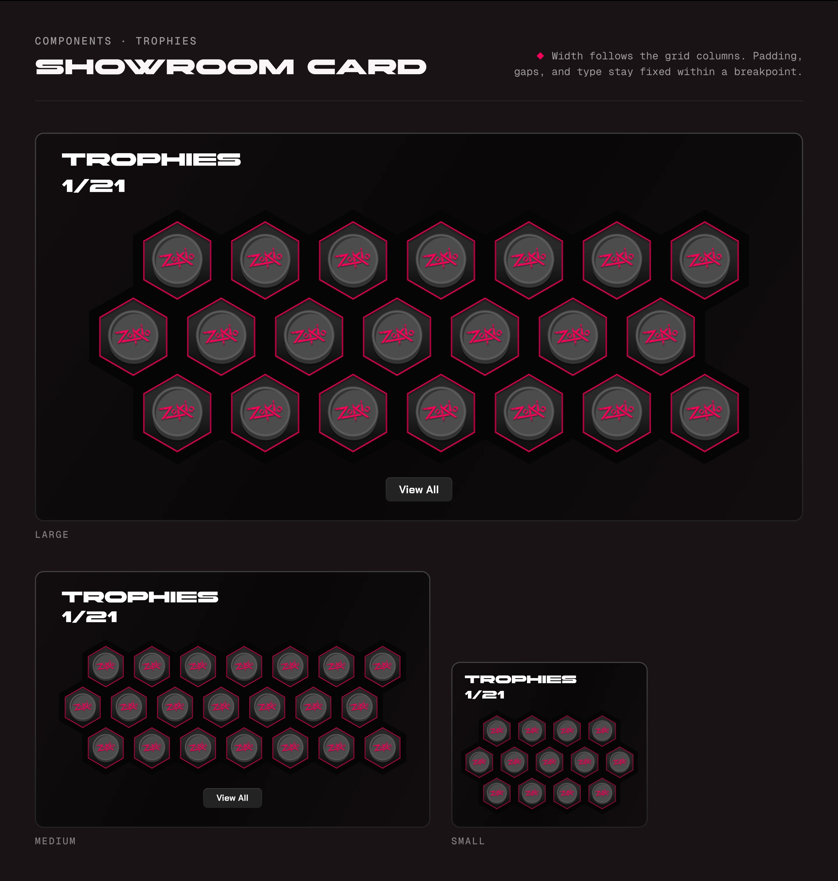 The trophy showroom card at its large, medium, and small sizes, drawn to one scale: the honeycomb of trophies narrows from 7 to a row down to 4 or 5. The note: width follows the grid columns, while padding, gaps, and type stay fixed within a breakpoint.